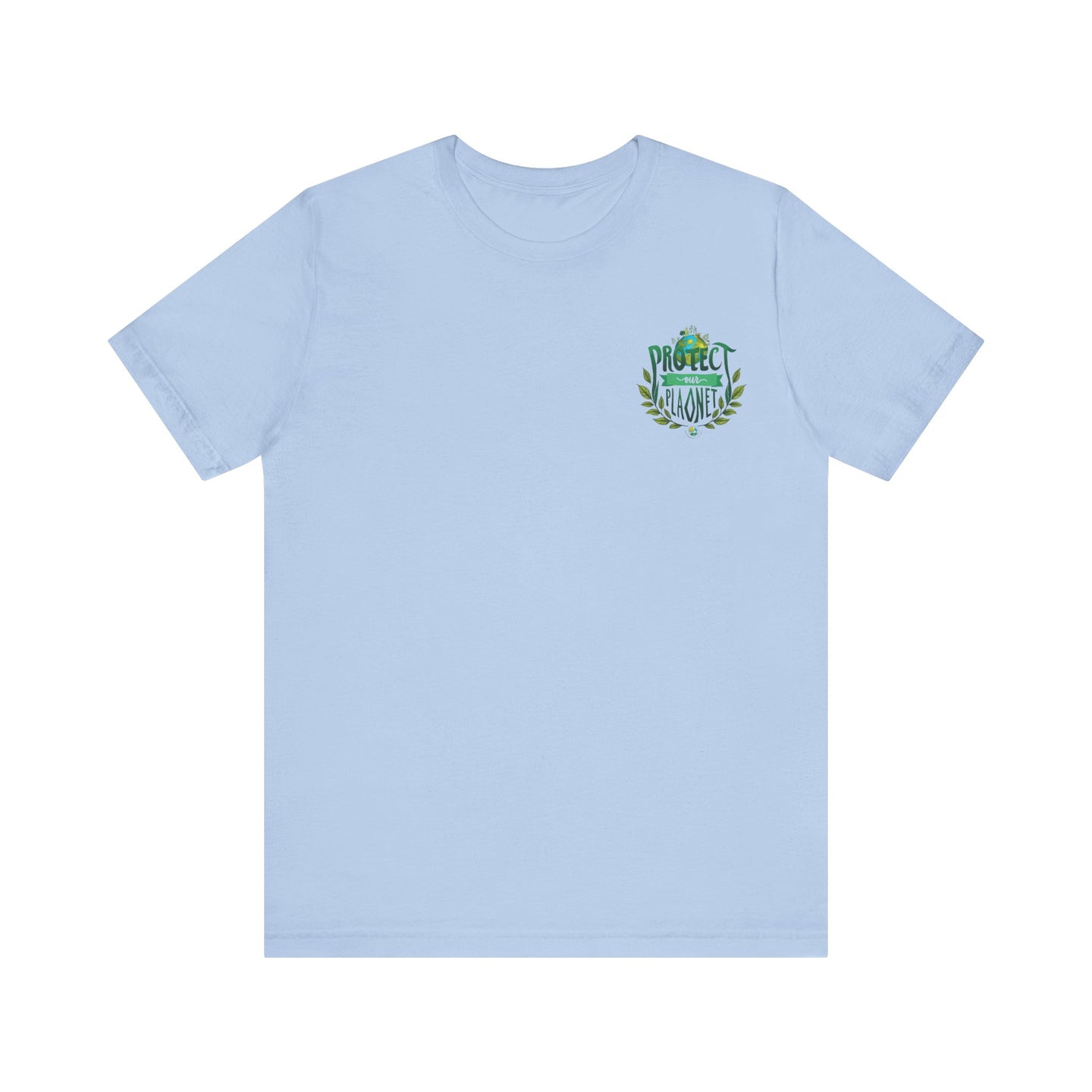Protect The Planet Activism Tee